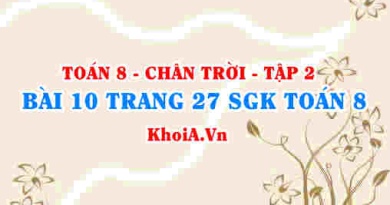 Bài 10 trang 27 Toán 8 Chân trời sáng tạo Tập 2